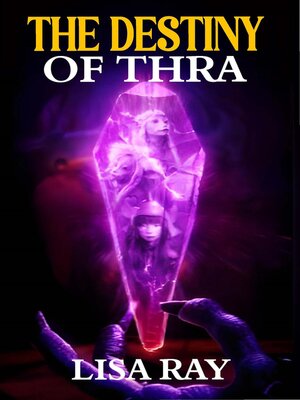 cover image of THE DESTINY OF THRA